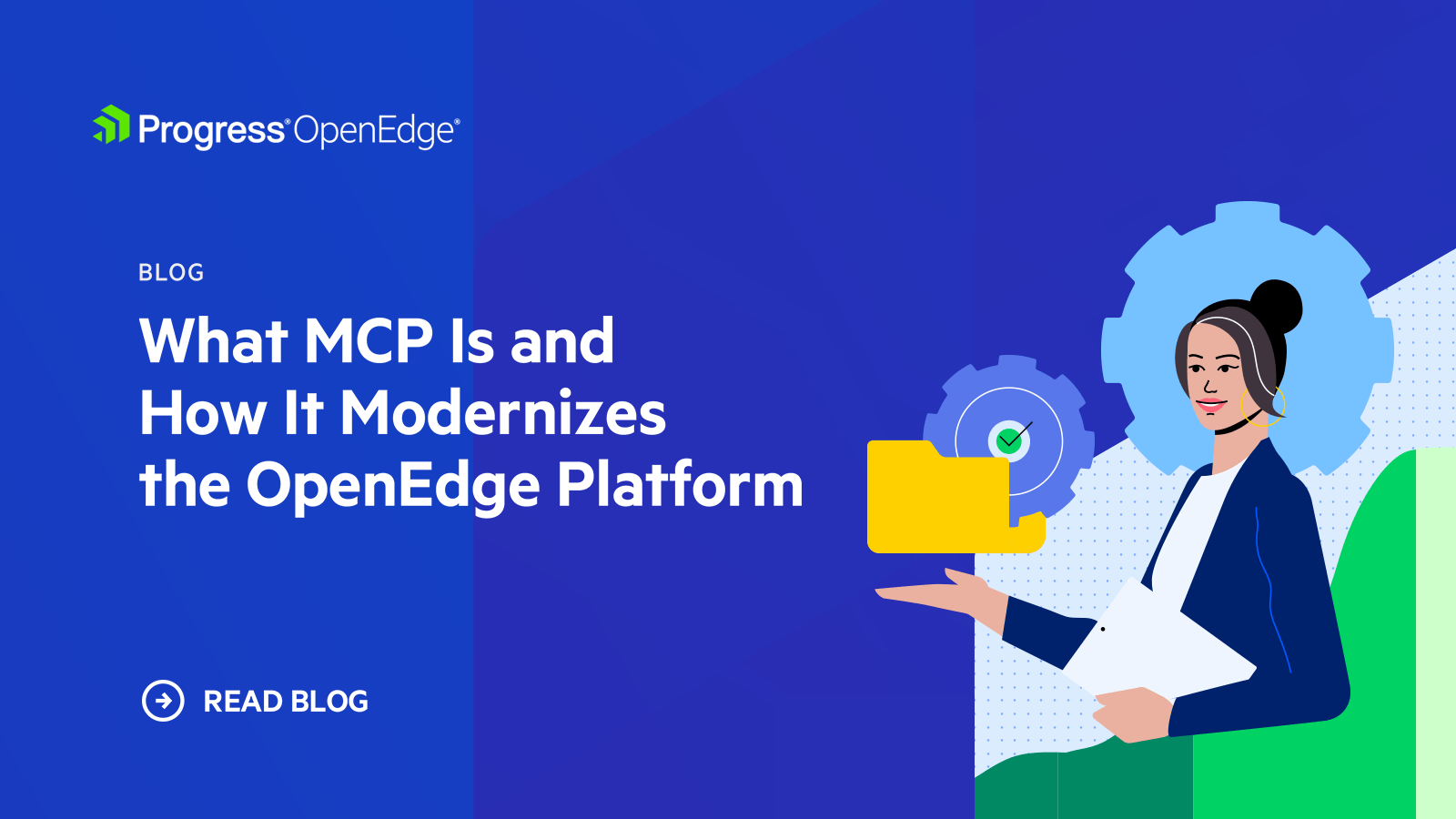 What Is MCP? How Model Context Protocol Modernizes OpenEdge | Progress