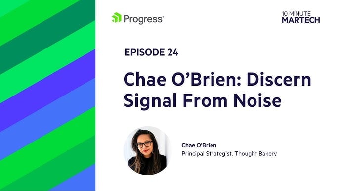 Chae O'Brien  10 Minute Martech