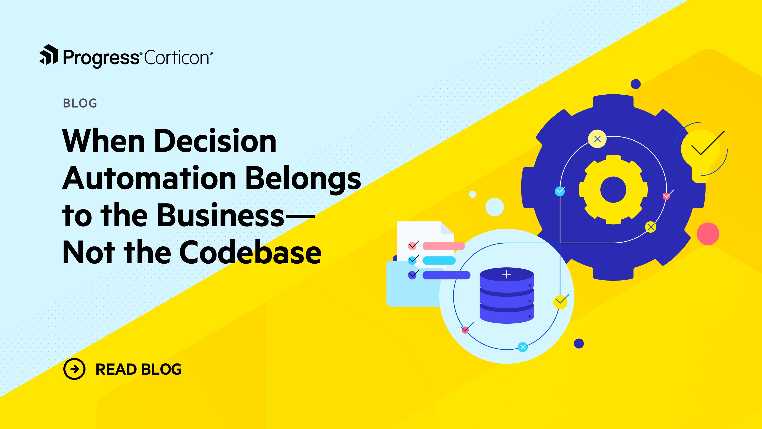 Business-Led Decision Automation (Not in Code) | Progress