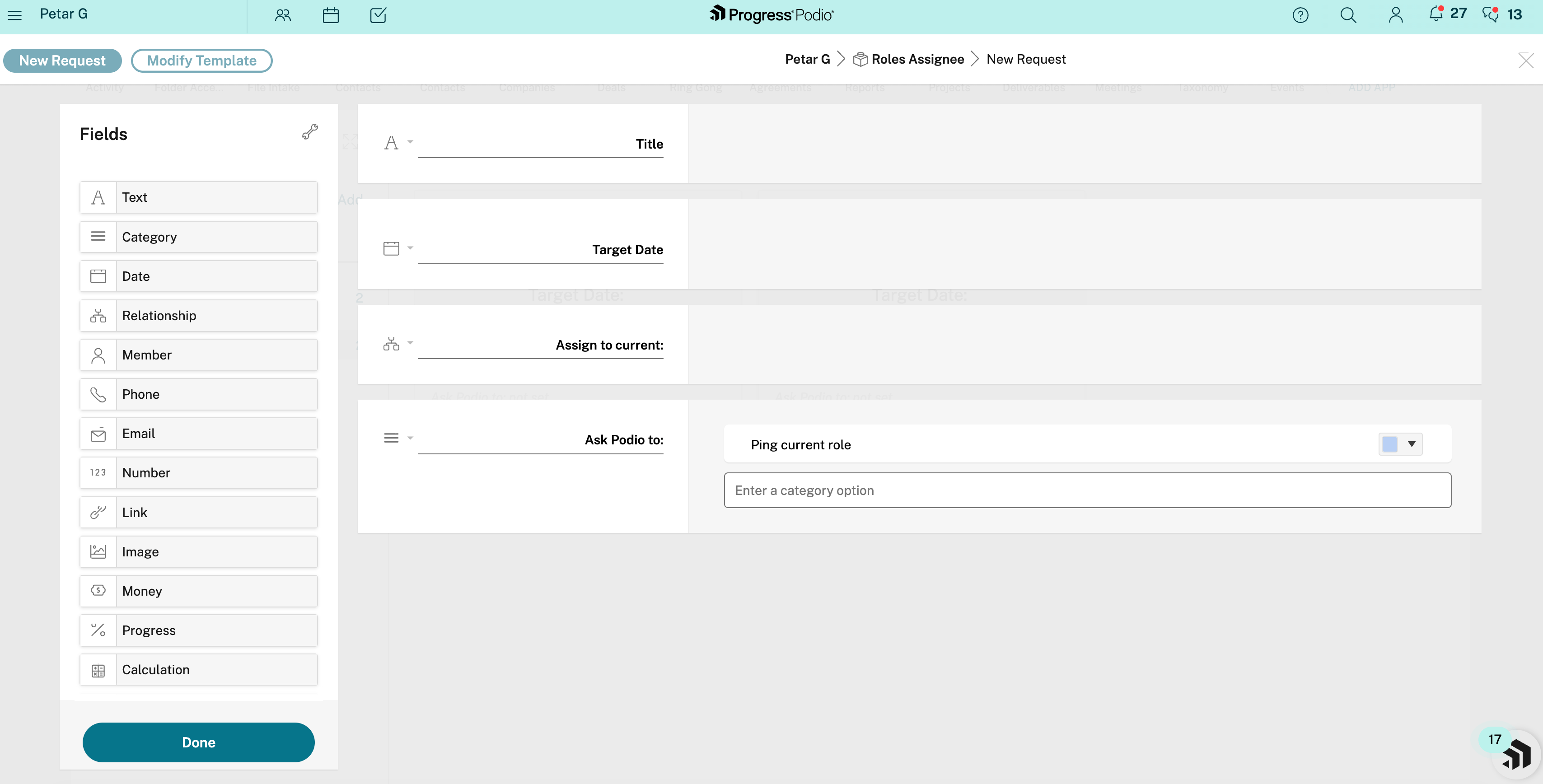 Podio fields for title, target date, assign to current, ask Podio to – Ping current role