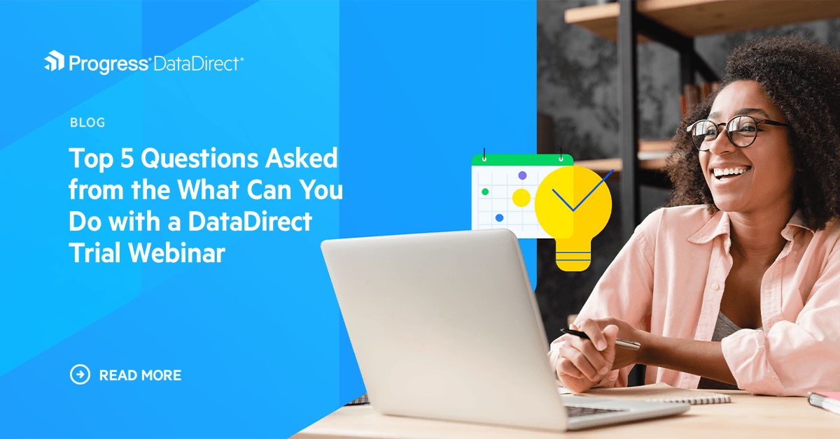 Questions Asked from What Can You Do with a DataDirect Trial