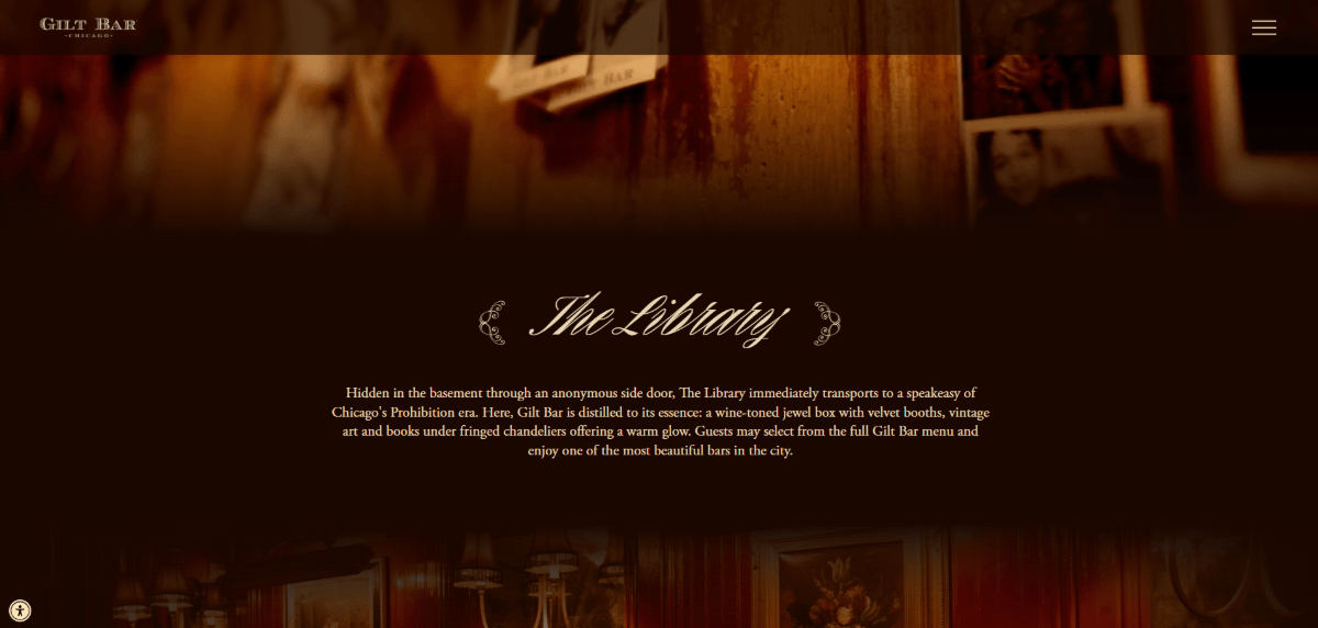 On the Library page of the Gilt Bar Chicago website, the section below the hero section contains a black shadowy background. There are no solid lines that separate where the hero section ends and this one begins. On top of the shadow is a description of The Library.