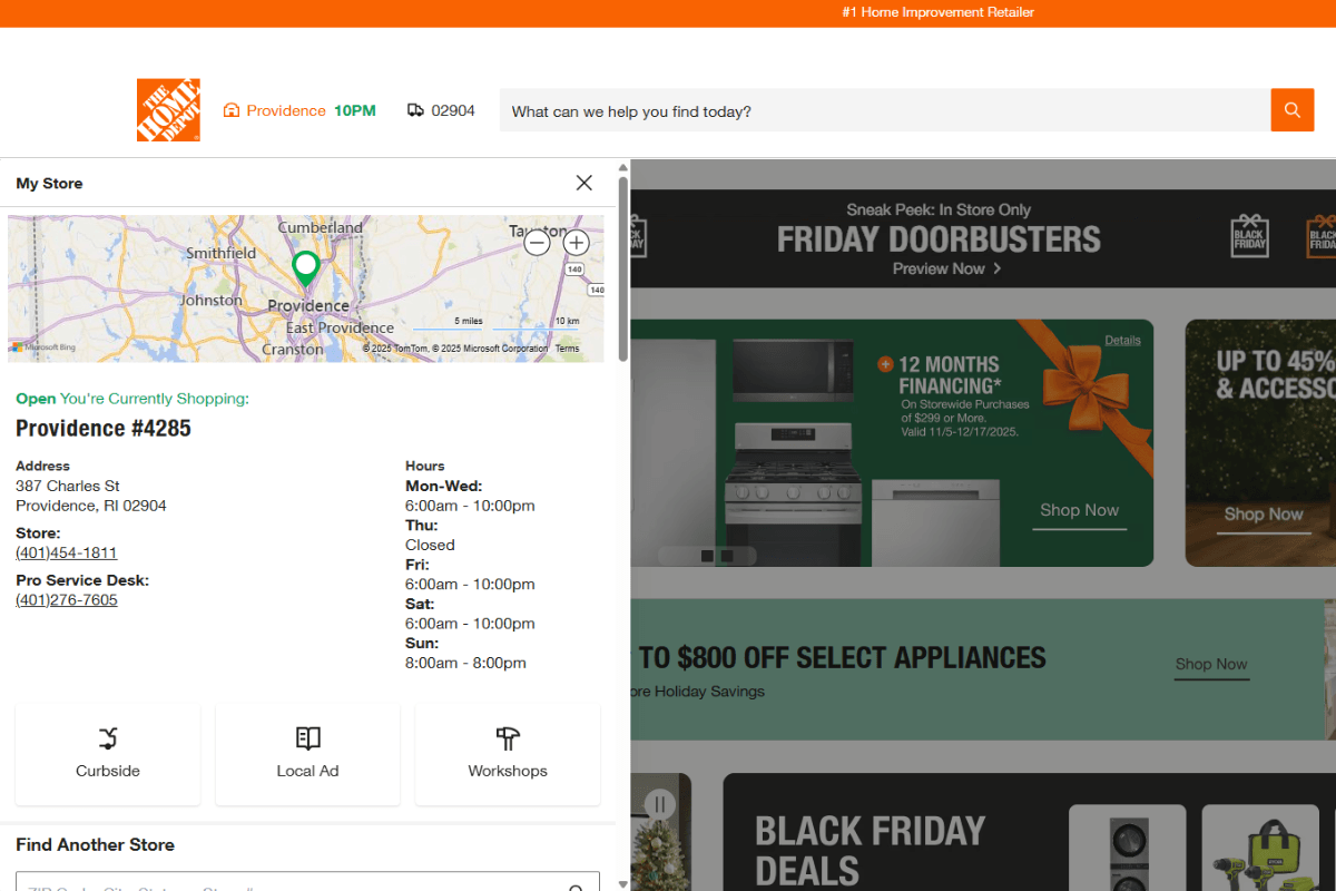 A screenshot of the Home Depot home page. To the right of the logo it says “Providence 10PM 02904” to indicate the customers’ preferred shopping location, store closure hour, and zip code. There is also a dropdown that shows the location on a map along with detailed info related to its location, operating hours, and contact methods.