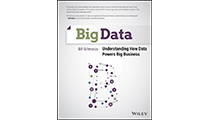 Big Data: Understanding How Data Powers Big Business