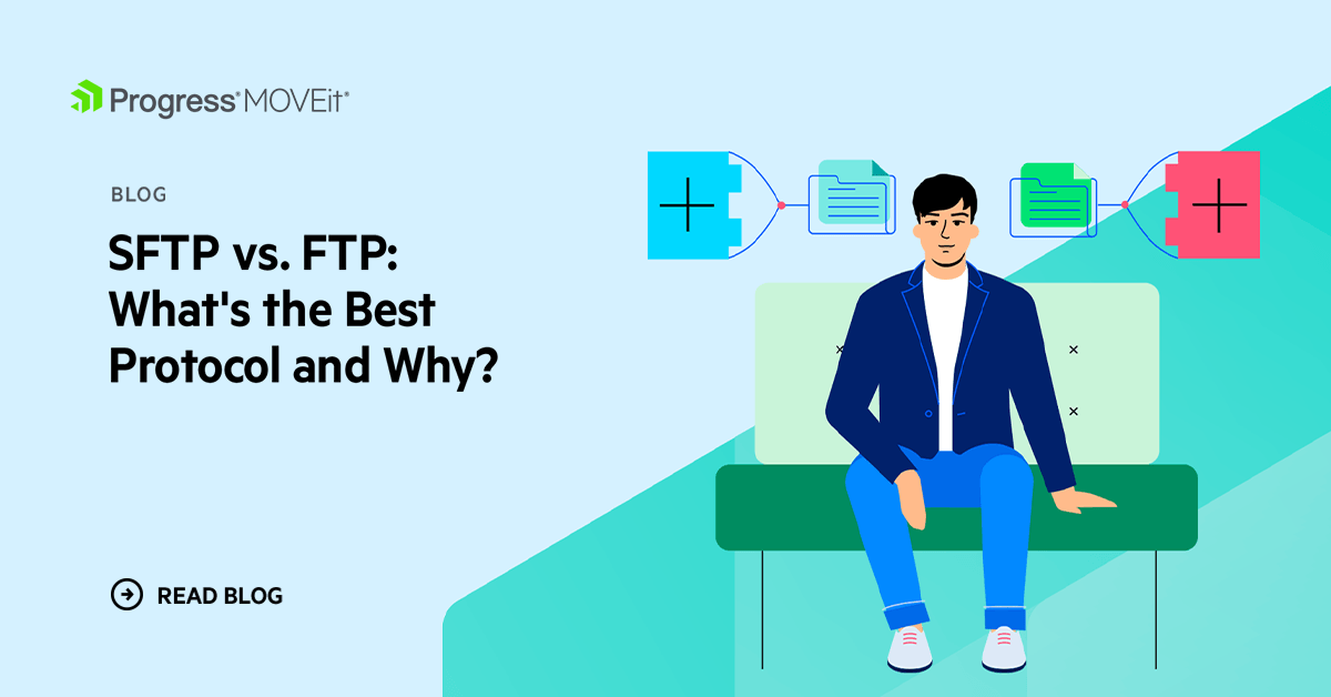 SFTP vs. FTP: What’s the Best Protocol and Why?