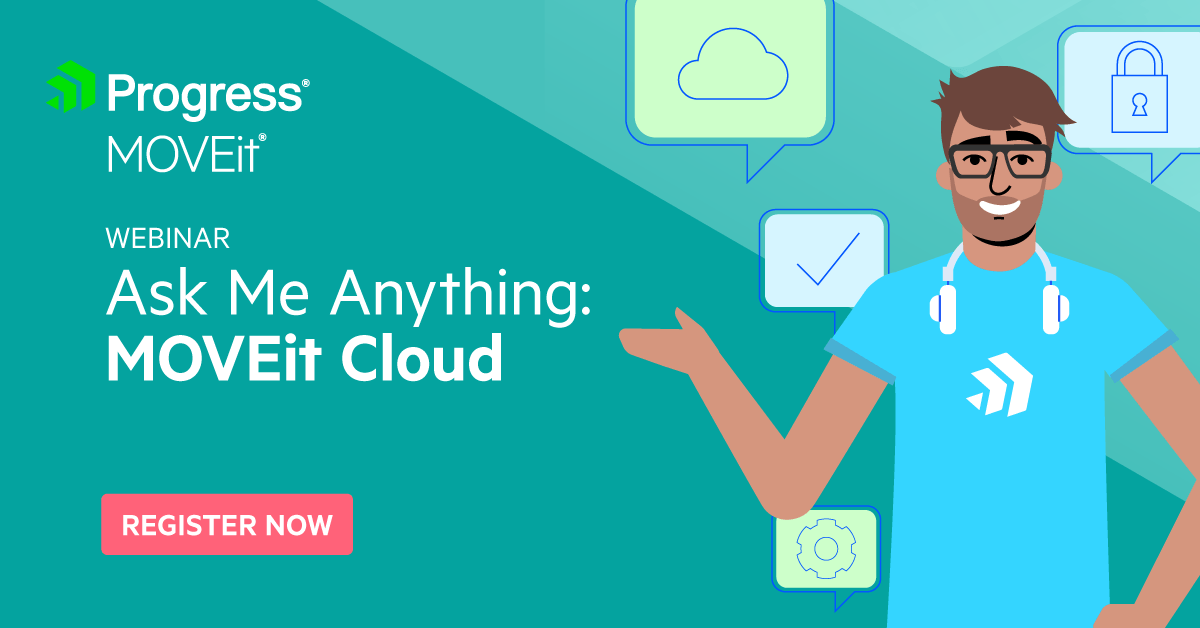 Ask Me Anything: MOVEit Cloud - Webinars