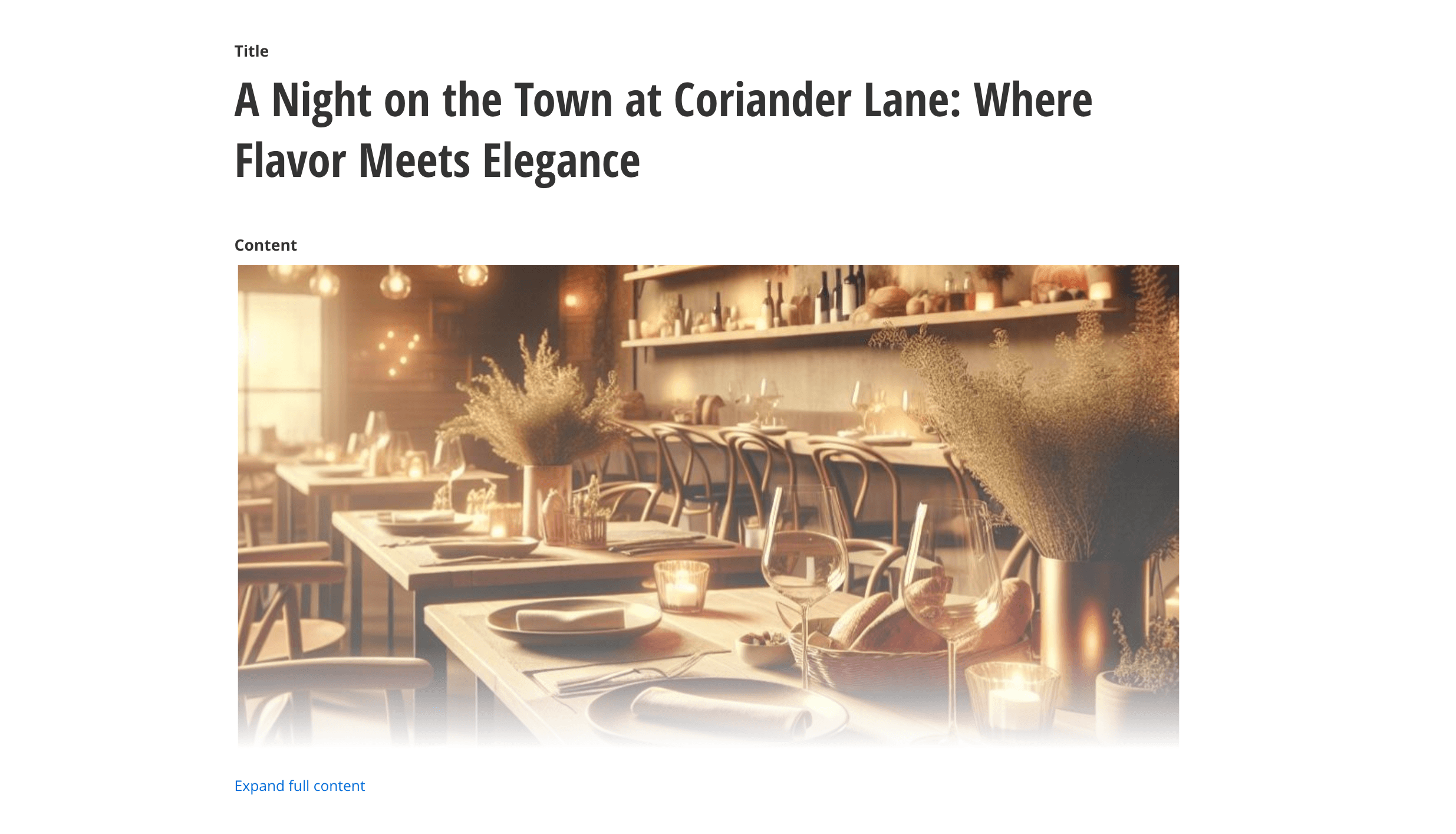 Image shows the Sitefinity CMS blog editor with an article titled “A Night on the Town at Coriander Lane: Where Flavor Meets Elegance” and a featured image showing a warmly lit restaurant.